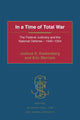 Book cover of: In a Time of Total War. By: Joshua E. Kastenberg