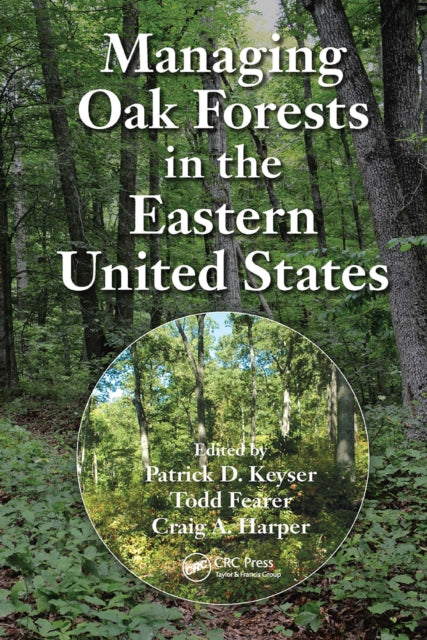 Managing Oak Forests in the Eastern United States