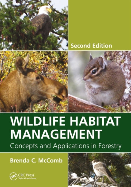 Book cover of: Wildlife Habitat Management. By: Brenda C. McComb