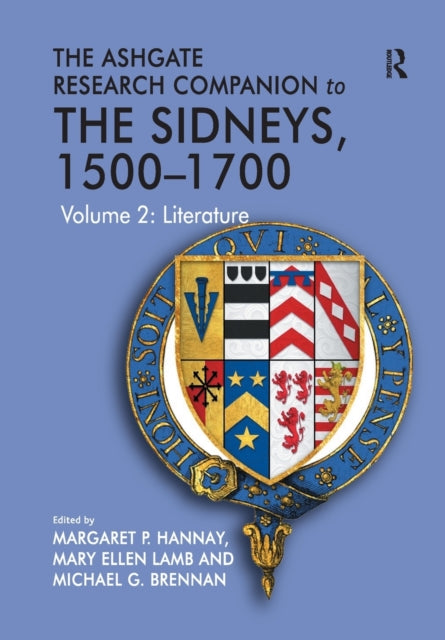 Book cover of: Ashgate Research Companion to The Sidneys, 1500–1700. By: Margaret P. Hannay