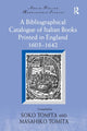Book cover of: Bibliographical Catalogue of Italian Books Printed in England 1603–1642. By: Masahiko Tomita