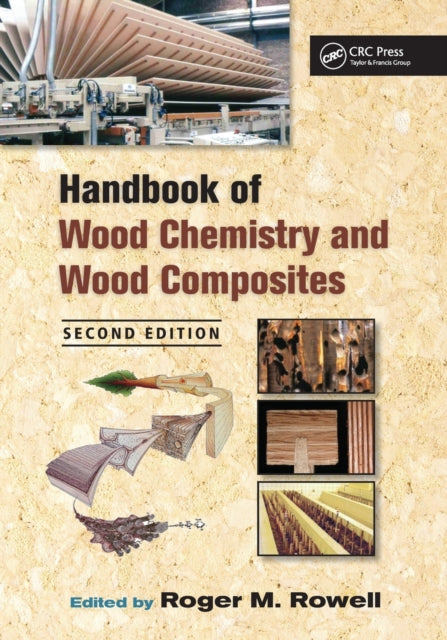 Book cover of: Handbook of Wood Chemistry and Wood Composites. By: Roger M. Rowell