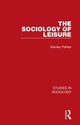 Book cover of: Sociology of Leisure. By: Stanley Parker