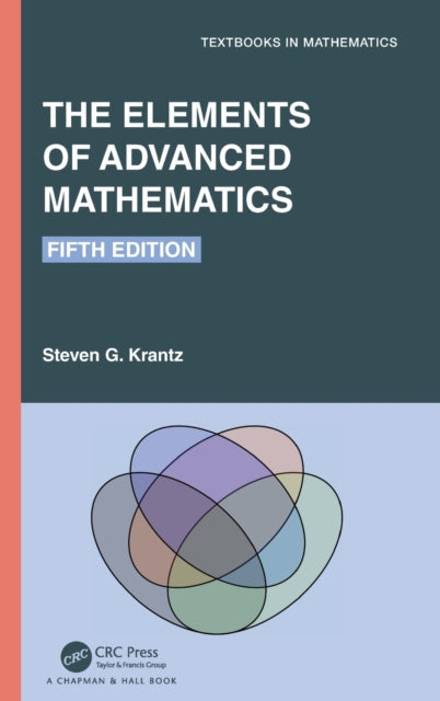 Book cover of: Elements of Advanced Mathematics. By: Steven G. Krantz