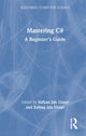 Book cover of: Mastering C#. By: Sufyan Bin Uzayr