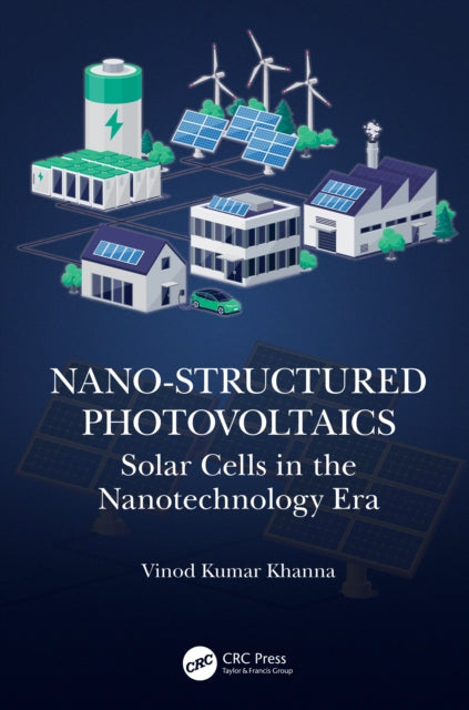Book cover of: Nano-Structured Photovoltaics. By: Vinod Kumar Khanna