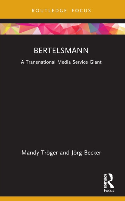 Book cover of: Bertelsmann. By: Mandy Tröger