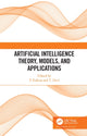 Book cover of: Artificial Intelligence Theory, Models, and Applications
