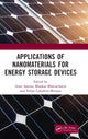 Book cover of: Applications of Nanomaterials for Energy Storage Devices. By: Amit Saxena