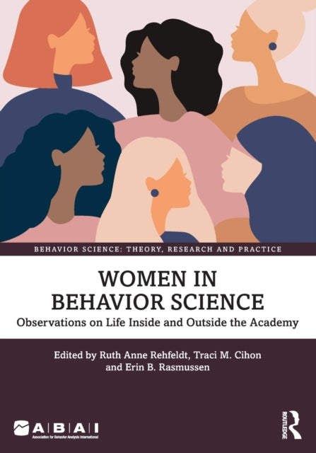 Book cover of: Women in Behavior Science. By: Erin B. Rasmussen