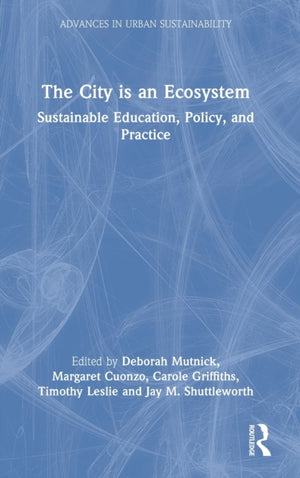 City is an Ecosystem