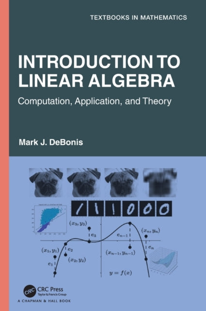 Book cover of: Introduction To Linear Algebra. By: Mark J. DeBonis
