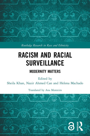 Racism and Racial Surveillance