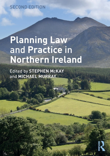 Book cover of: Planning Law and Practice in Northern Ireland. By: Stephen McKay