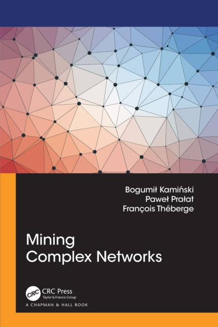 Book cover of: Mining Complex Networks