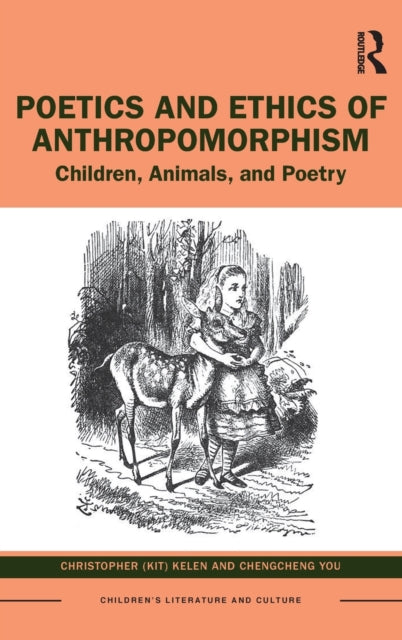 Book cover of: Poetics and Ethics of Anthropomorphism. By: Christopher Kelen