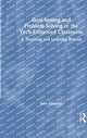 Book cover of: Goal-Setting and Problem-Solving in the Tech-Enhanced Classroom. By: Pete Atherton