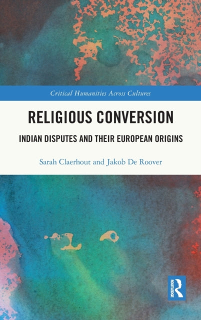 Book cover of: Religious Conversion. By: Sarah Claerhout