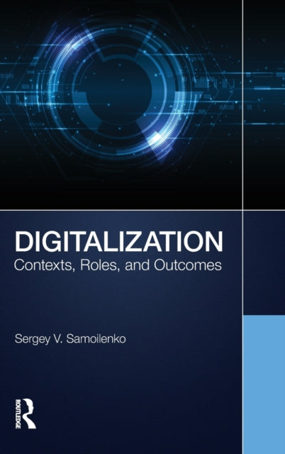 Book cover of: Digitalization. By: Sergey V Samoilenko