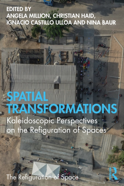 Book cover of: Spatial Transformations. By: Angela Million