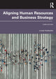 Book cover of: Aligning Human Resources and Business Strategy. By: Linda Holbeche