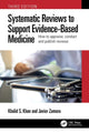 Book cover of: Systematic Reviews to Support Evidence-Based Medicine. By: Khalid Saeed Khan