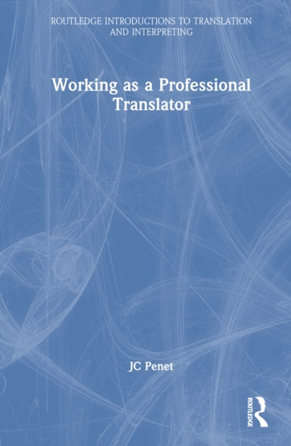 Book cover of: Working as a Professional Translator