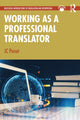 Book cover of: Working as a Professional Translator