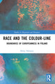 Book cover of: Race and the Colour-Line. By: Bolaji Balogun