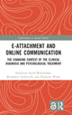 Book cover of: E-attachment and Online Communication. By: Katarzyna Sitnik-Warchulska