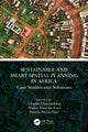 Book cover of: Sustainable and Smart Spatial Planning in Africa. By: Charles Chavunduka