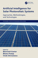 Book cover of: Artificial Intelligence for Solar Photovoltaic Systems