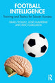 Book cover of: Football Intelligence. By: Israel Teoldo
