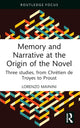 Book cover of: Memory and Narrative at the Origin of the Novel. By: Lorenzo Mainini