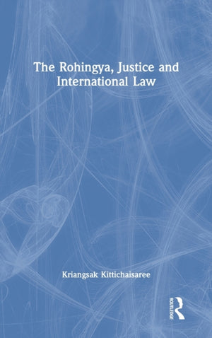 Rohingya, Justice and International Law