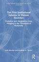 Book cover of: First Institutional Spheres in Human Societies. By: Seth Abrutyn