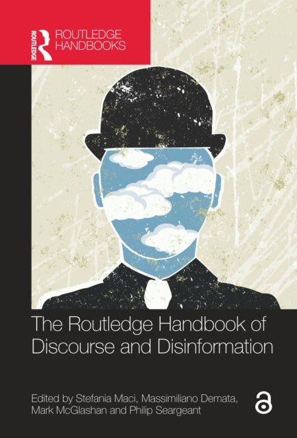 Book cover of: Routledge Handbook of Discourse and Disinformation. By: Stefania Maci
