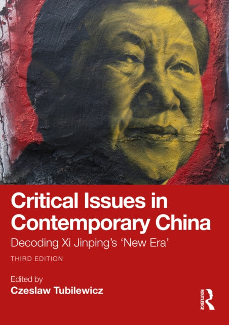 Book cover of: Critical Issues in Contemporary China. By: Czeslaw Tubilewicz