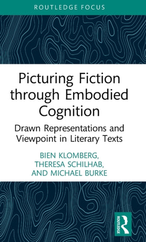 Picturing Fiction through Embodied Cognition