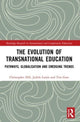 Book cover of: Evolution of Transnational Education. By: Christopher Hill