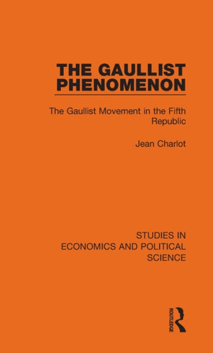 The Gaullist Phenomenon