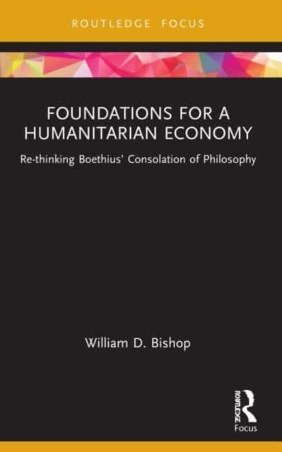 Foundations for a Humanitarian Economy