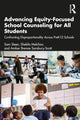 Book cover of: Advancing Equity-Focused School Counseling for All Students. By: Sam Steen