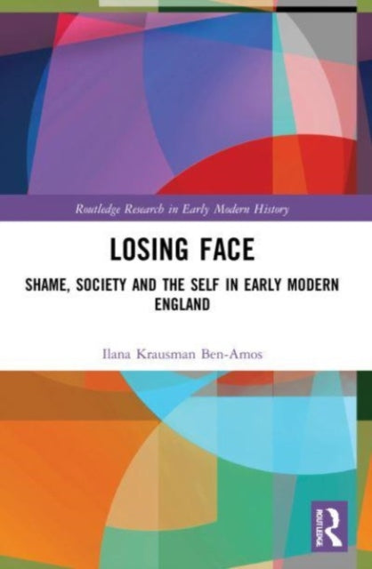 Book cover of: Losing Face. By: Ilana Krausman Ben-Amos