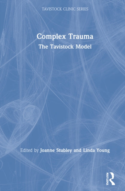 Book cover of: Complex Trauma. By: Joanne Stubley