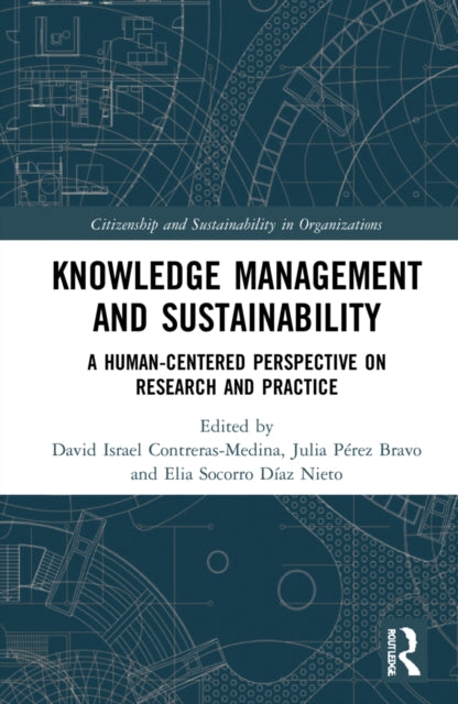 Book cover of: Knowledge Management and Sustainability. By: David Israel Contreras-Medina