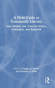 Book cover of: Field Guide to Community Literacy. By: Laurie A. Henry