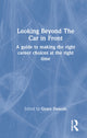 Book cover of: Looking Beyond the Car in Front