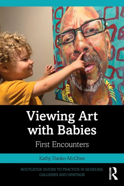 Book cover of: Viewing Art with Babies. By: Kathy Danko-McGhee