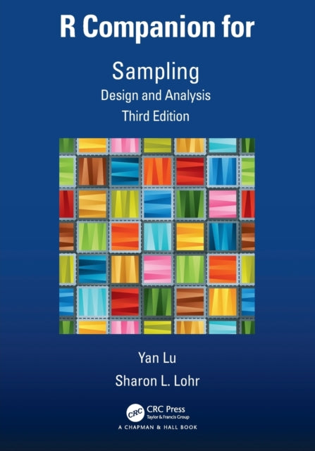 Book cover of: R Companion for Sampling. By: Yan Lu